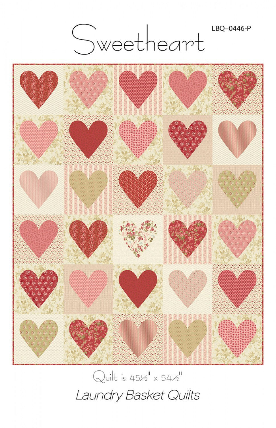Sweetheart Quilt Pattern - Laundry Basket Quilts - Edyta Sitar - Heart Quilt Pattern - Valentines Day Quilt Pattern - Layer Cake Friendly