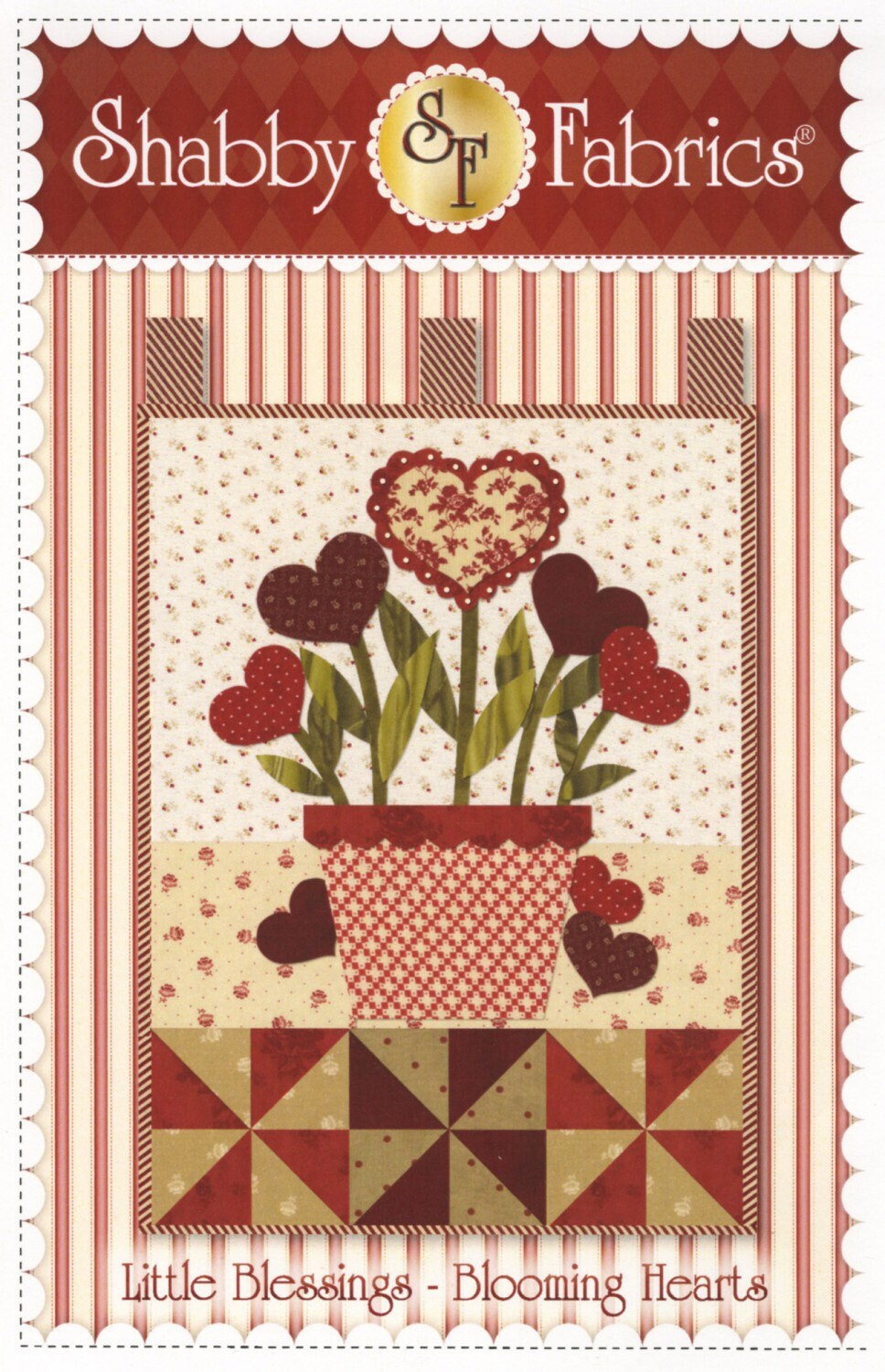 Little Blessings Blooming Hearts Quilt Pattern - Shabby Fabrics - Jennifer Bosworth - Heart Quilt Pattern - Valentines Day Quilt Pattern