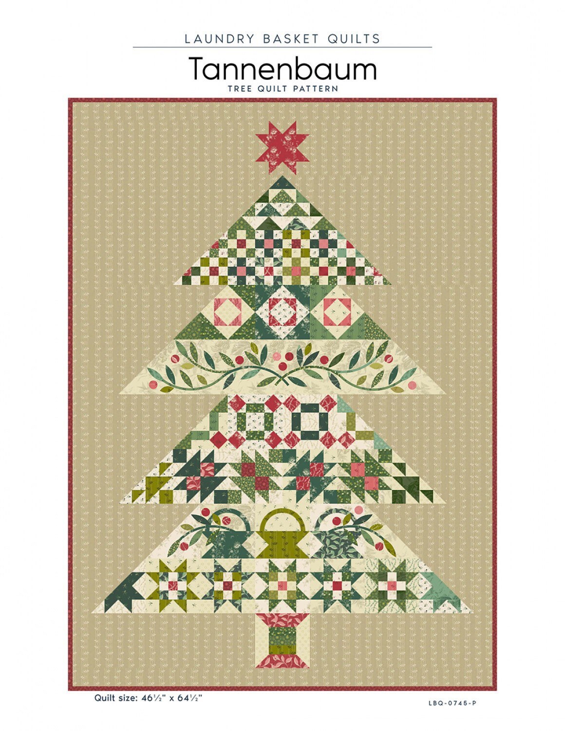 Tannenbaum Quilt Pattern - Laundry Basket Quilts - Edyta Sitar - Christmas Tree Quilt Pattern - Christmas Quilt Pattern