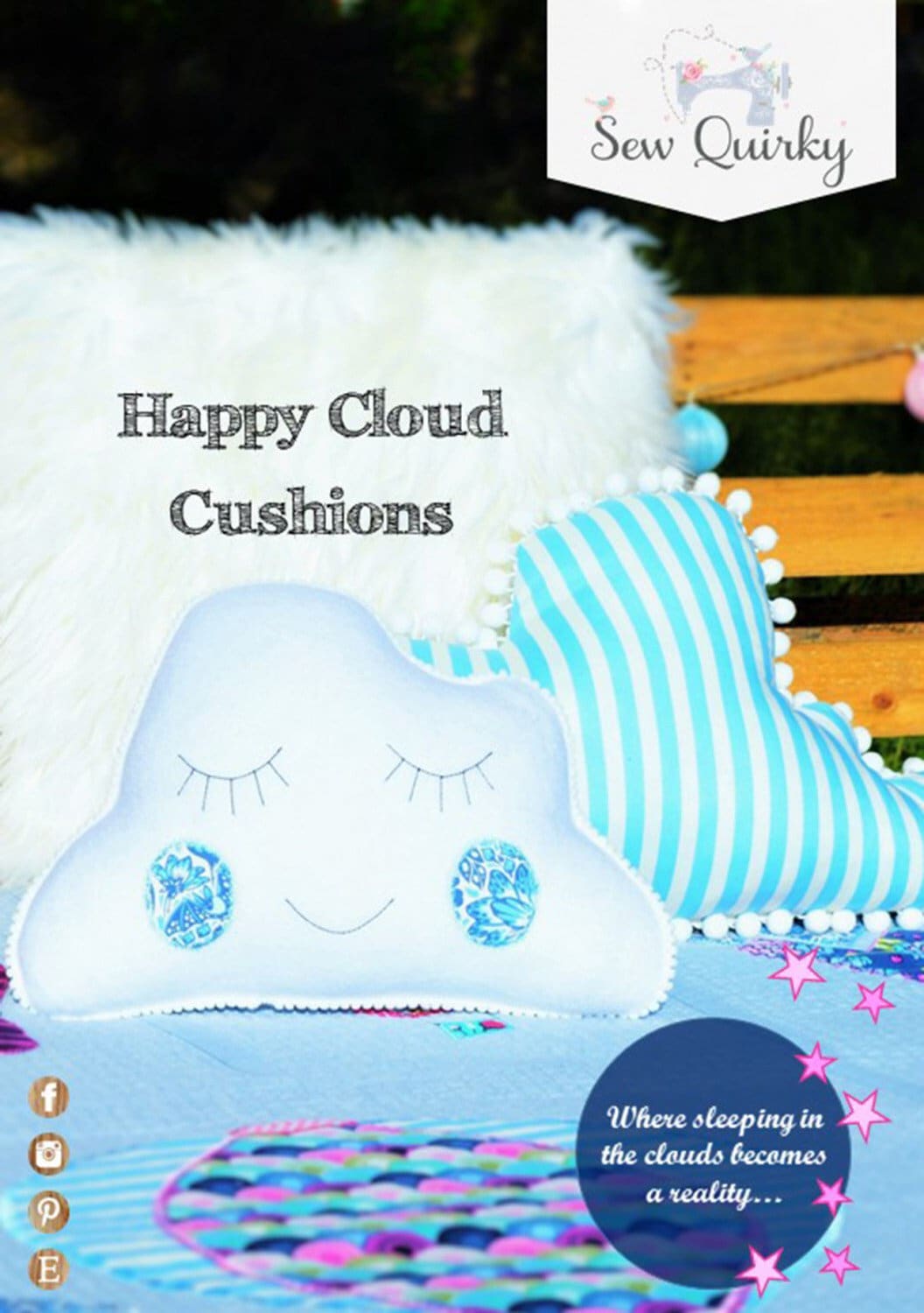Happy Cloud Cushions - Sew Quirky - Mandy Murray - Pillow Pattern - Stuffie Pattern