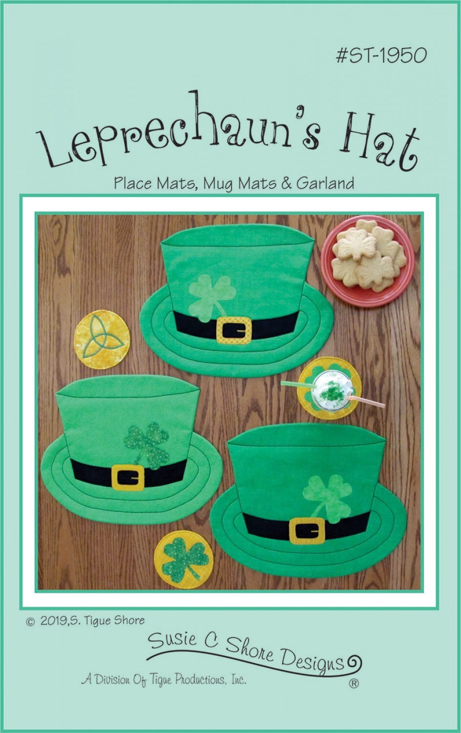 Leprechauns Hat Placemat Pattern - Susie C Shore Designs - Suzanne Shore - St Patrick’s Day Mug Rug Pattern - Shamrock Garland