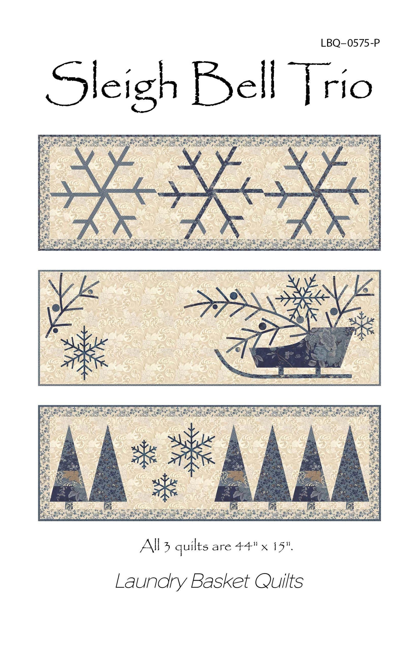 Sleigh Bell Trio Table Runner Pattern - Laundry Basket Quilts - Edyta Sitar - Optional Fusible Appliqués