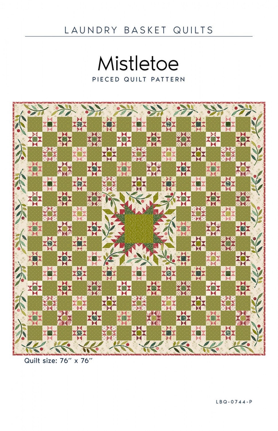 Mistletoe Quilt Pattern - Laundry Basket Quilts - Edyta Sitar - Christmas Tree Quilt Pattern - Christmas Quilt Pattern