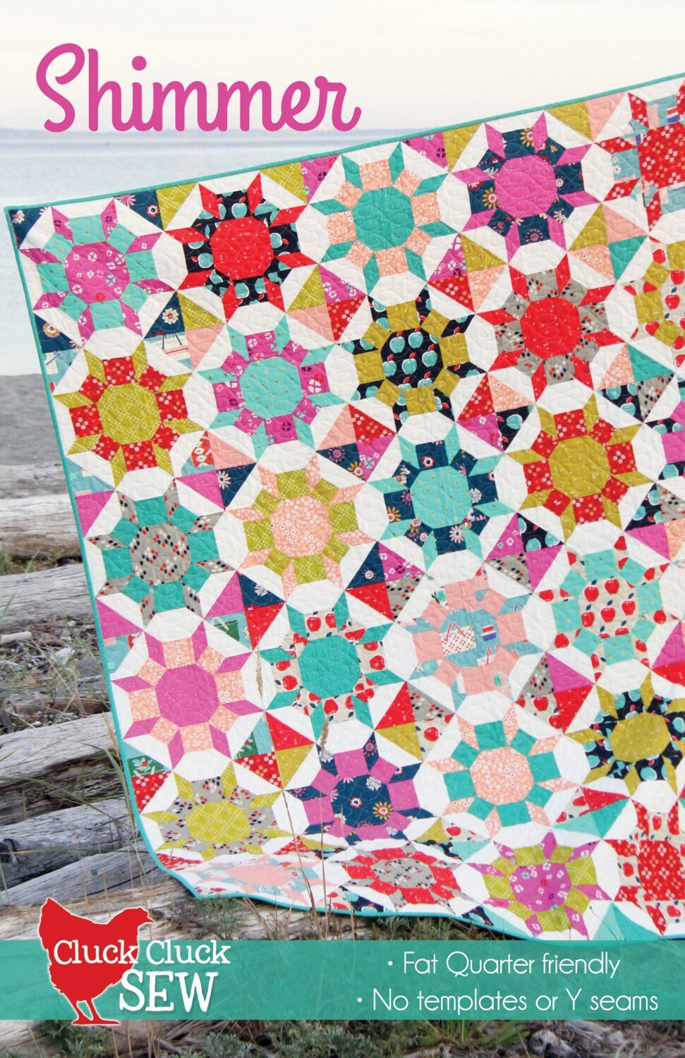 Shimmer Quilt Pattern - Cluck Cluck Sew - Allison Harris - Fat Quarter Friendly - 5 Sizes - No Templates - No Y Seams