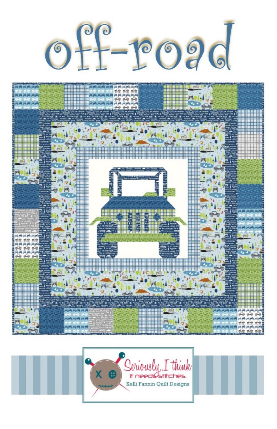 Off Road Quilt Pattern - Kelli Fannin Quilt Designs
