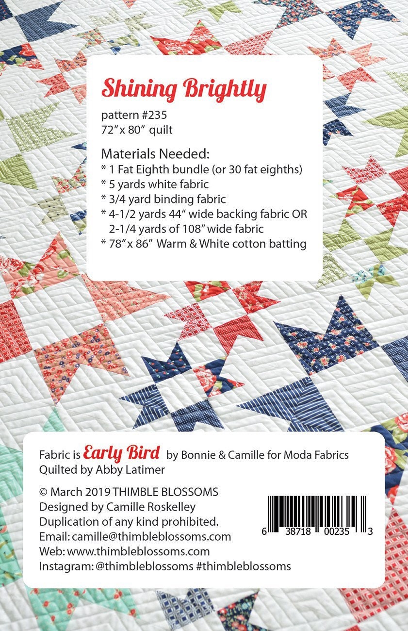 Shining Brightly Quilt Pattern - Thimble Blossoms - Camille Roskelley - Fat Eighth Friendly
