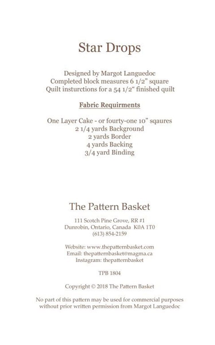 Star Drops  Quilt Pattern - The Pattern Basket - Margot  Languedoc - Layer Cake Friendly - Star Quilt