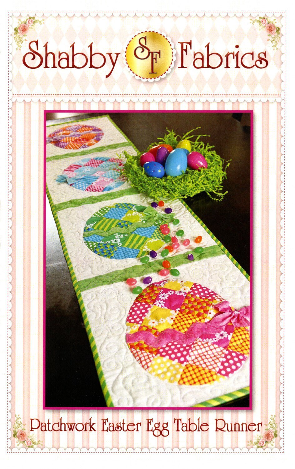 Patchwork Easter Egg Table Runner Pattern - Shabby Fabrics - Jennifer Bosworth - Easter Table Runner Pattern