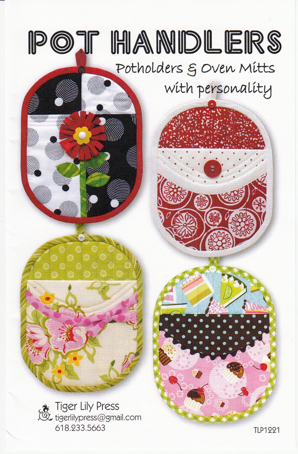 Pot Handlers - Potholders and Oven Mitts with Personality - Potholder Pattern - Oven Mitt Pattern - Hostess Gift Pattern - Tiger Lily Press
