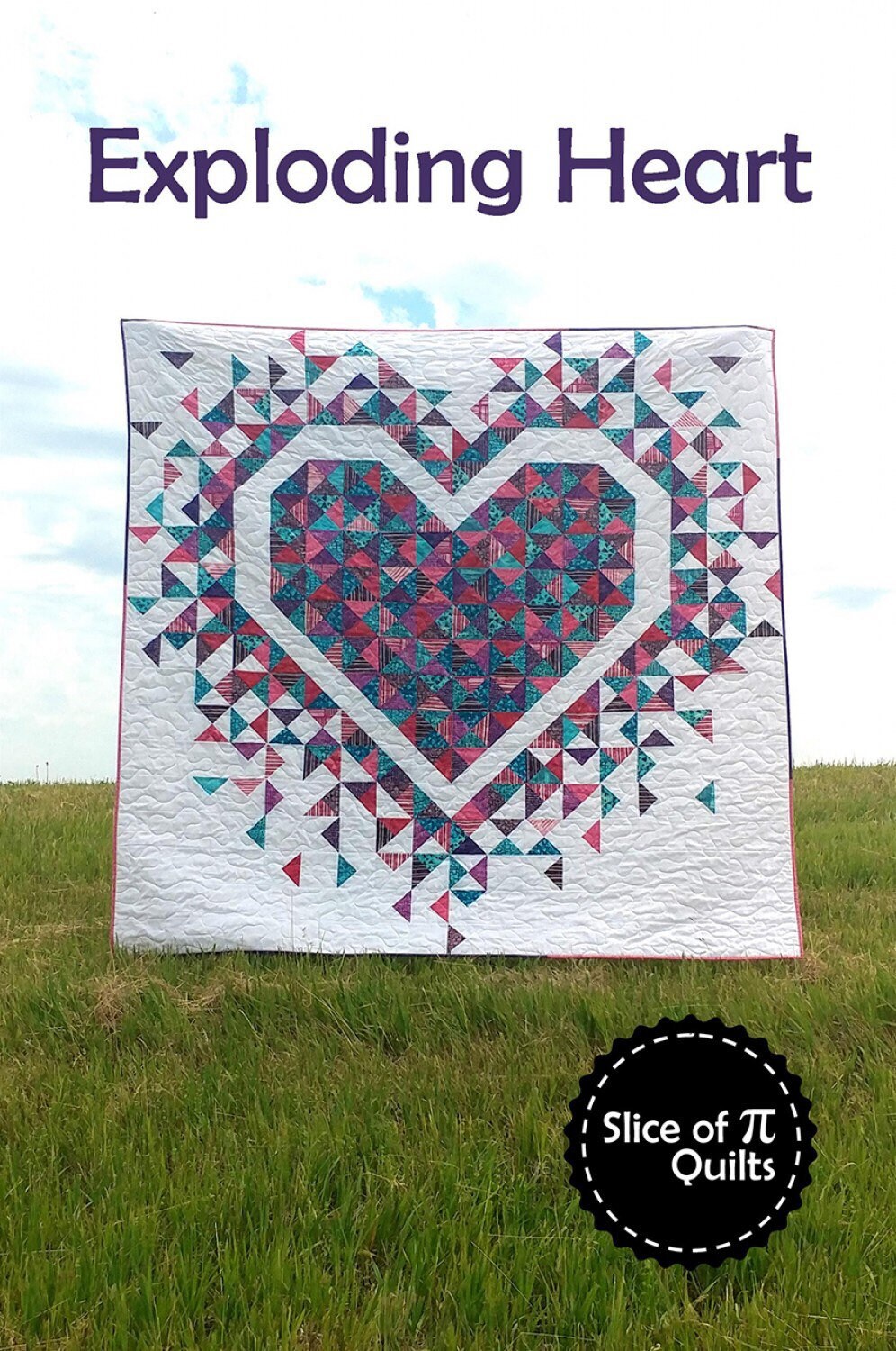 Exploding Heart - Slice of Pi Quilts - Laura Piland - Heart Quilt Pattern - Valentines Day Quilt Pattern - Fat Quarter Friendly