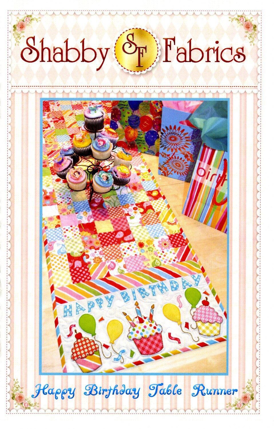 Happy Birthday Table Runner Pattern - Shabby Fabrics - Jennifer Bosworth