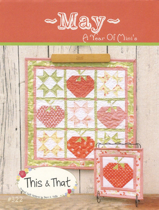 A Year of Minis - May Mini Quilt Pattern - This & That - Sherri Falls