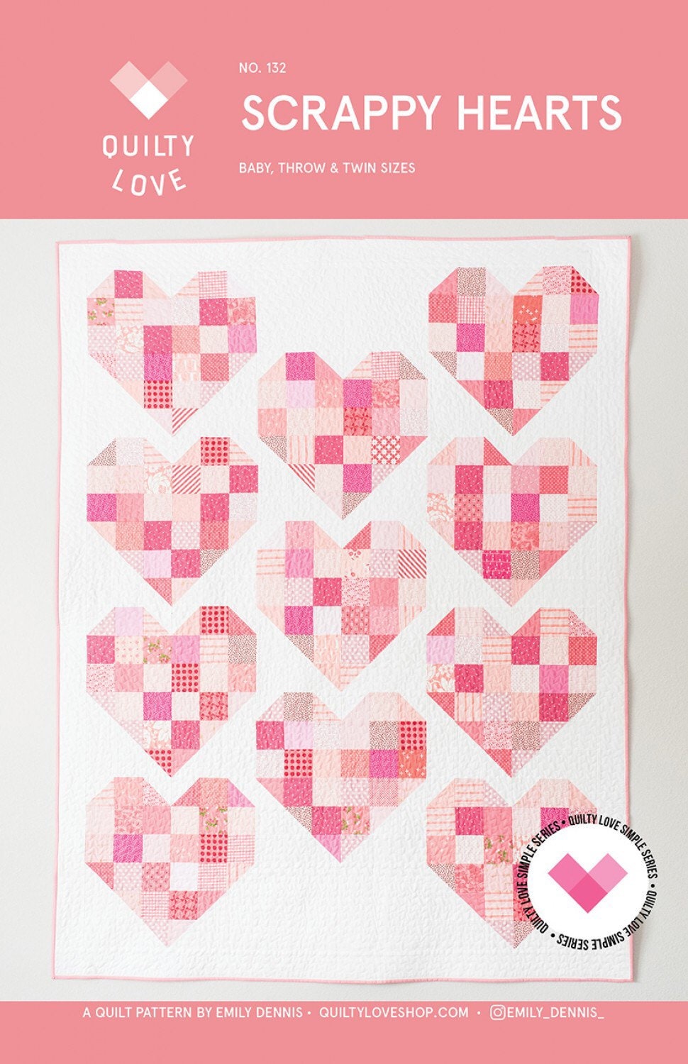 Scrappy Hearts Pattern - Quilty Love - Emily Dennis - Heart Quilt Pattern - Valentines Day Quilt Pattern - Fat Quarter Friendly