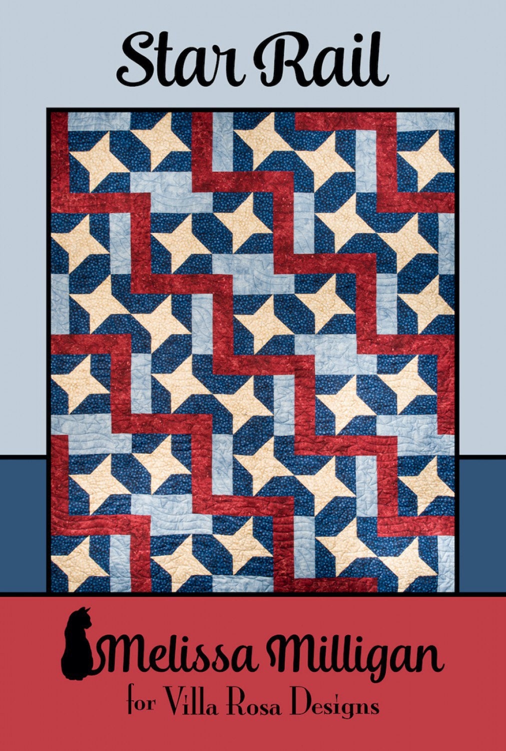 Star Rail Quilt Pattern - 60” x 72” - Villa Rose - Melissa Milligan