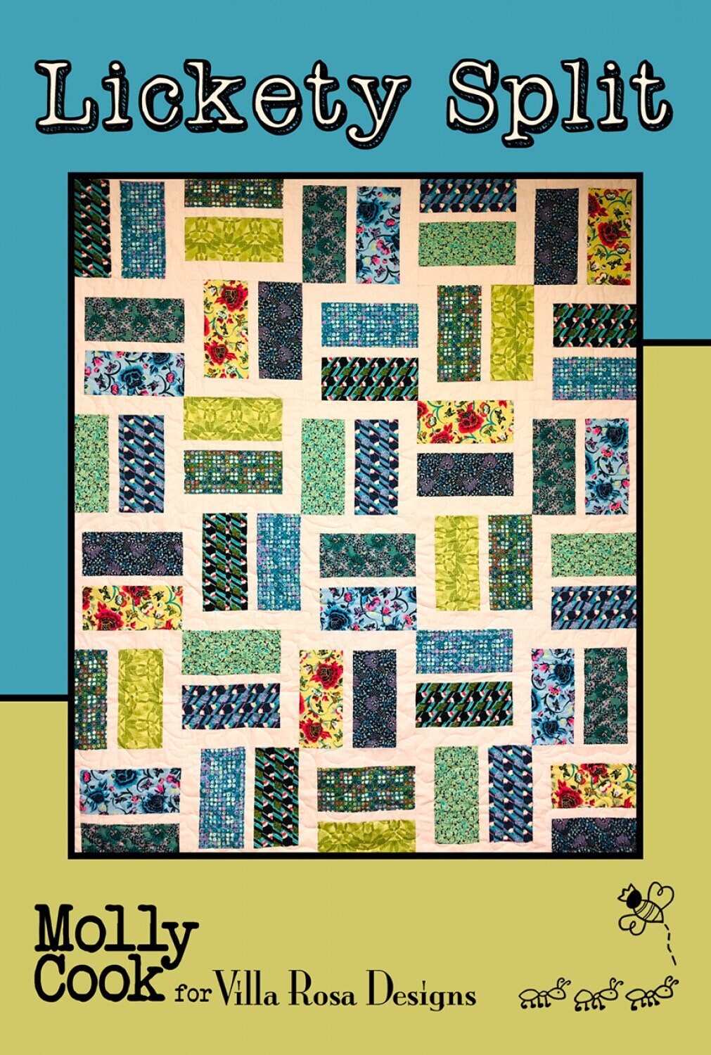 Lickety Split Quilt Pattern - 60” x 72” - Villa Rose - Molly Cook