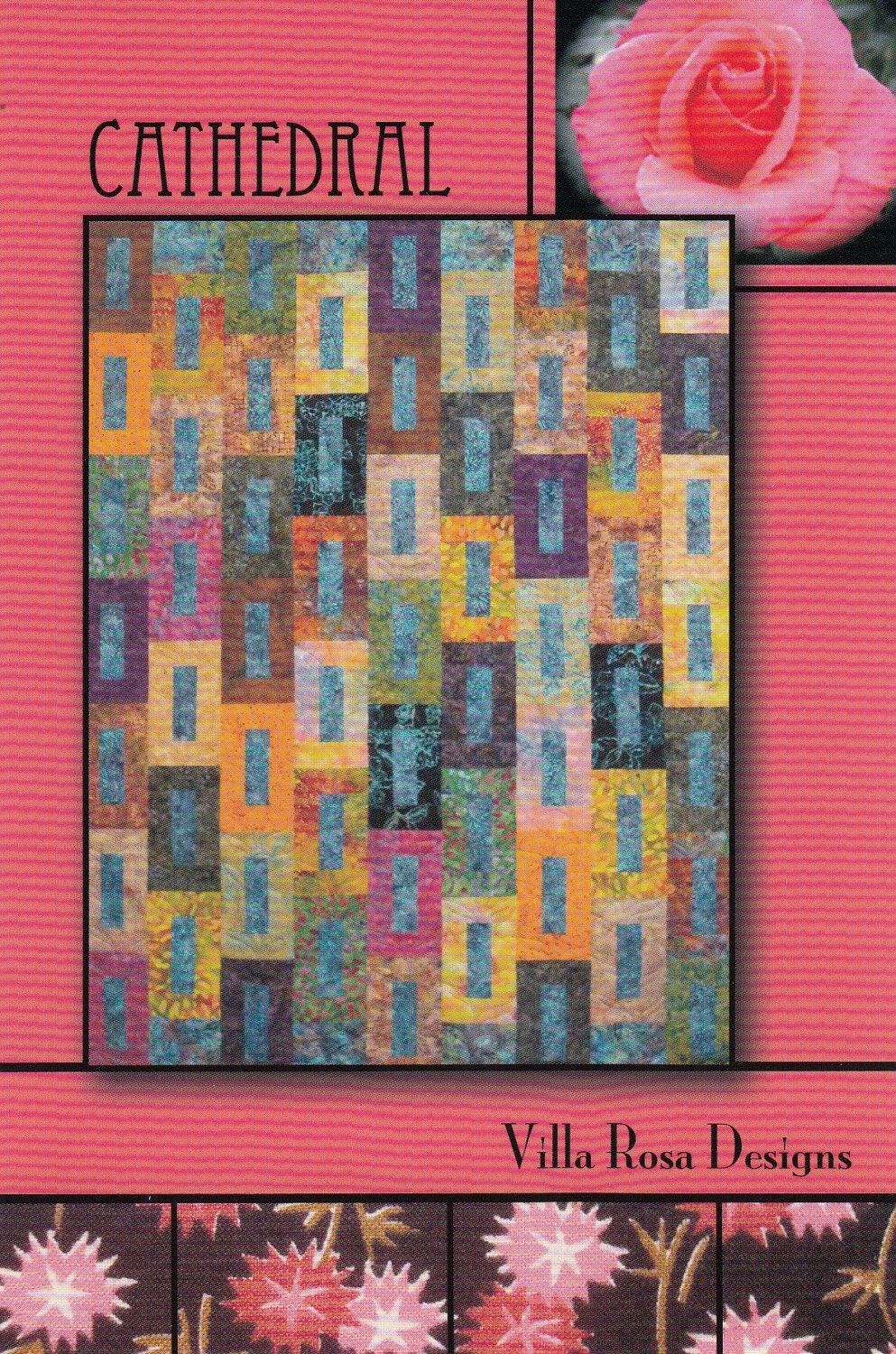 Cathedral Quilt Pattern - 54” x 70” - Villa Rose Designs - Pat Fryer