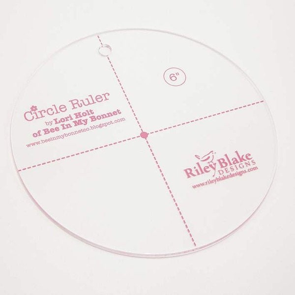 Lori Holt 6” Circle Ruler - Bee in My Bonnet