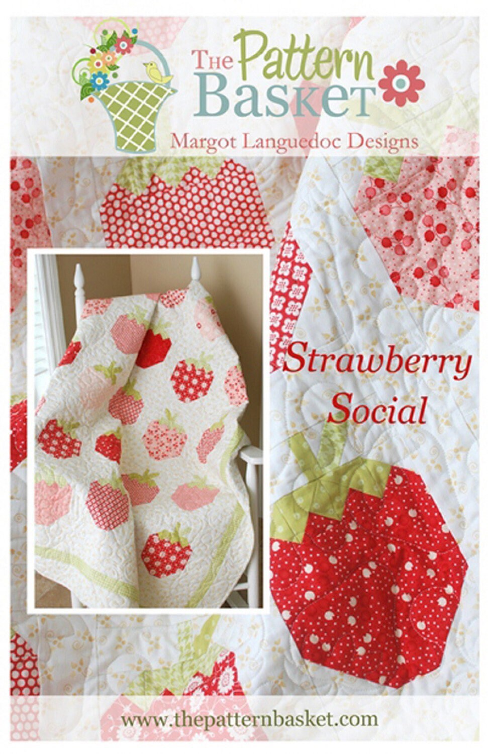 Strawberry Social Pattern - The Pattern Basket - Margot  Languedoc - Strawberry Quilt Pattern