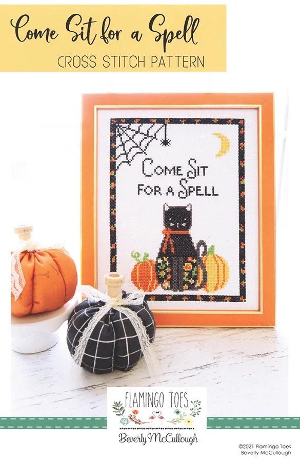 Come Sit For A Spell Cross Stitch Pattern - Flamingo Toes - Beverly McCullough - Halloween Cross Stitch Pattern