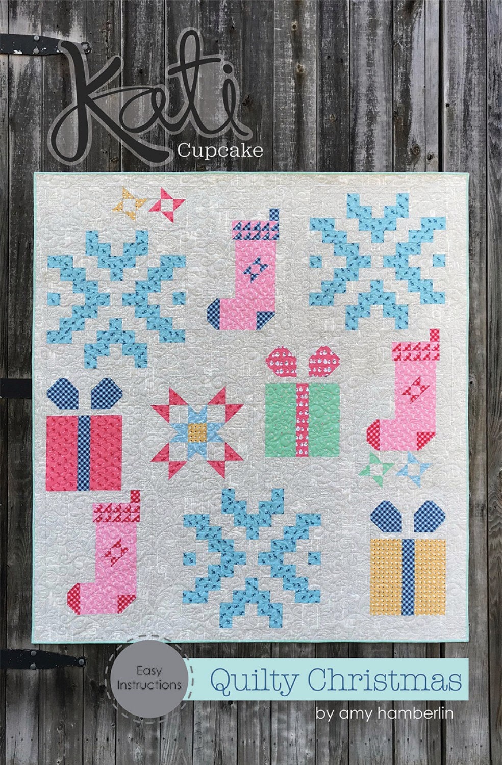 Quilty Christmas Quilt Pattern - Amy Hamberlin - Kati Cupcake - Fat Quarter Friendly - 70” x 76”