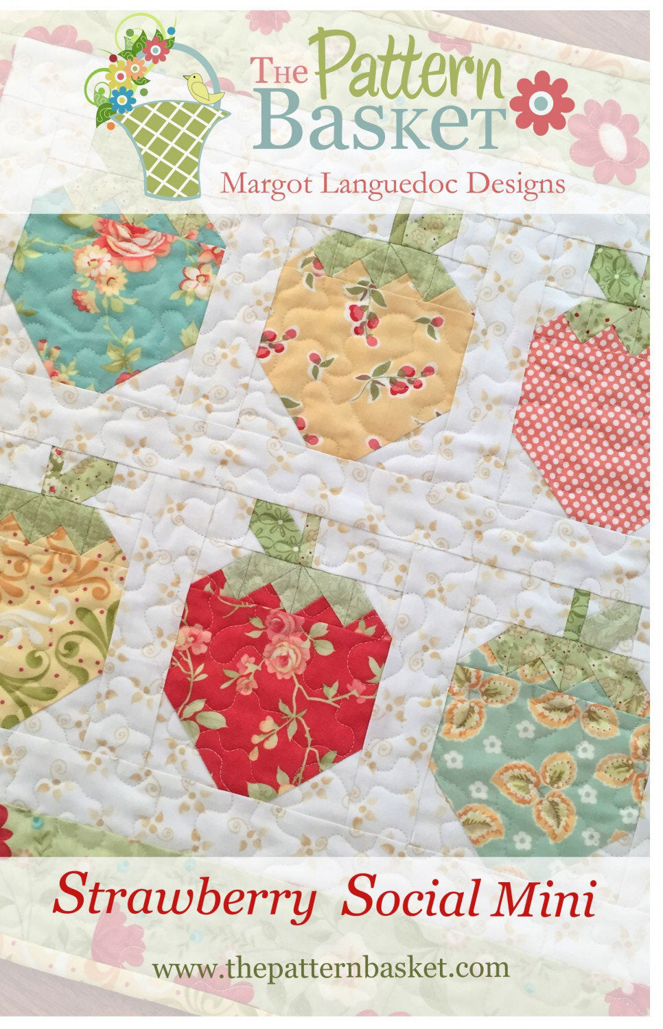 Strawberry Social Mini Pattern - The Pattern Basket - Margot  Languedoc - Strawberry Quilt Pattern