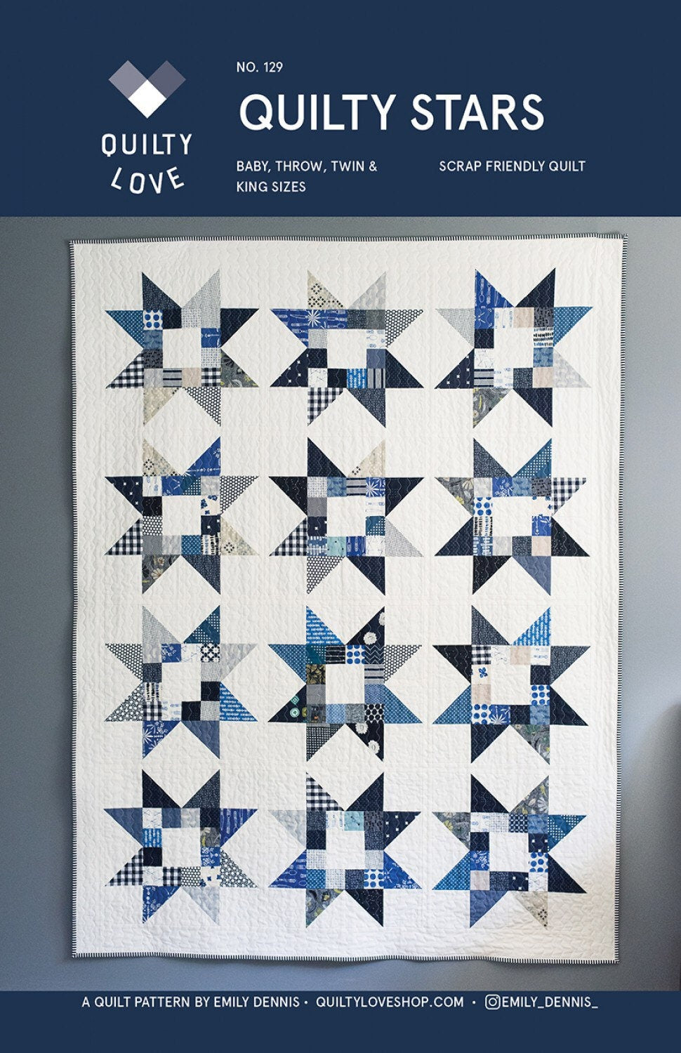 Quilty Star Quilt Pattern - Quilty Love - Emily Dennis - Fat Quarter Friendly - Charm Pack Friendly - 4 sizes