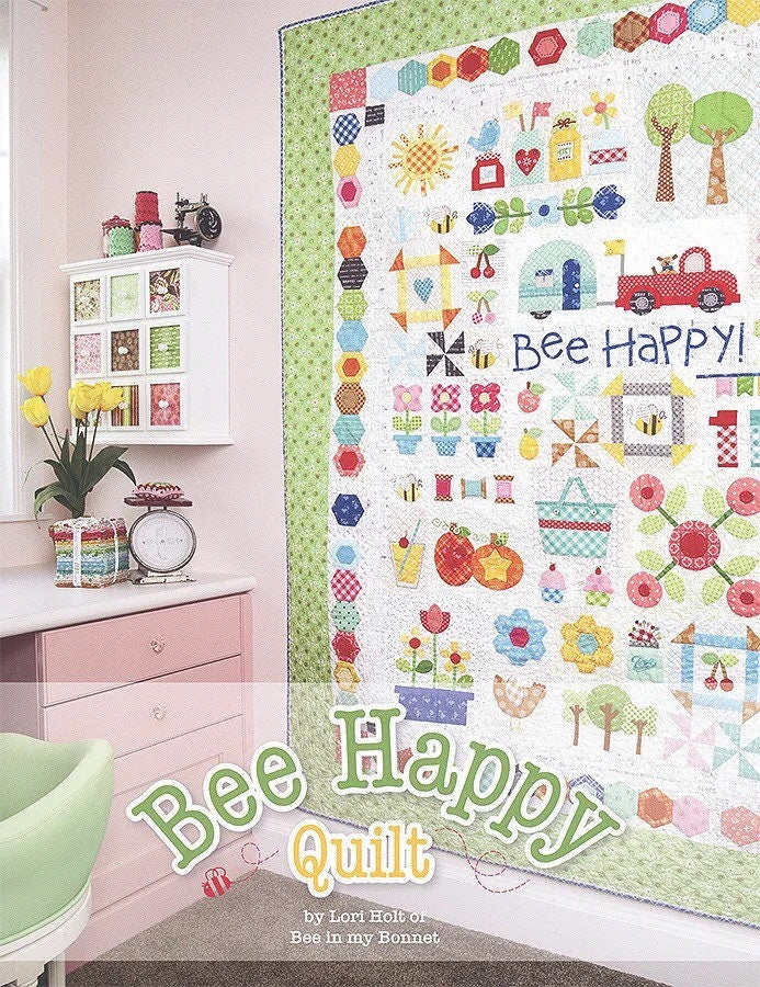 Bee Happy Quilt Pattern Book - Lori Holt - Bee in My Bonnet - Riley Blake - Pattern Booklet