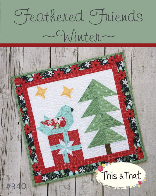 Feathered Friends Winter Mini Quilt Pattern - This & That - Sherri Falls
