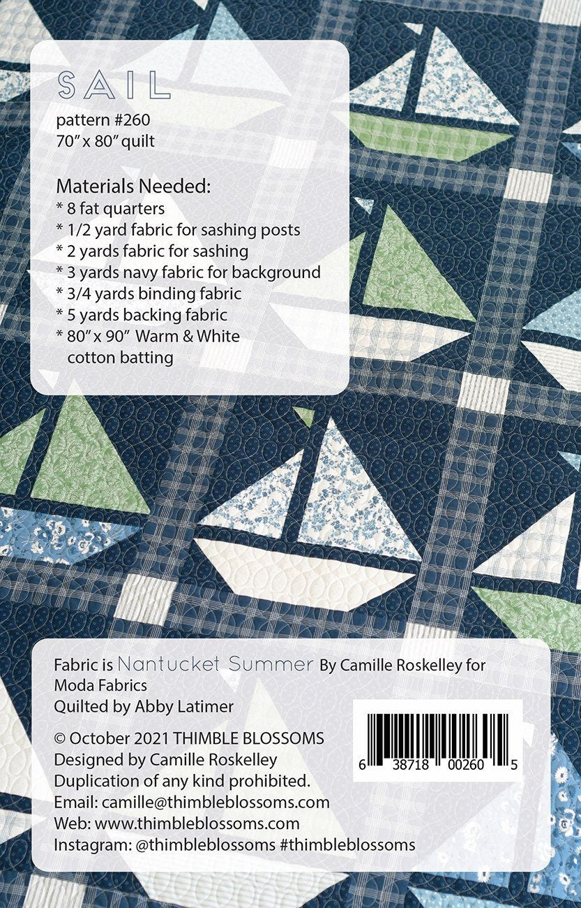 Sail Quilt Pattern - Thimble Blossoms - Camille Roskelley - Fat Quarter Friendly - 70” x 80”