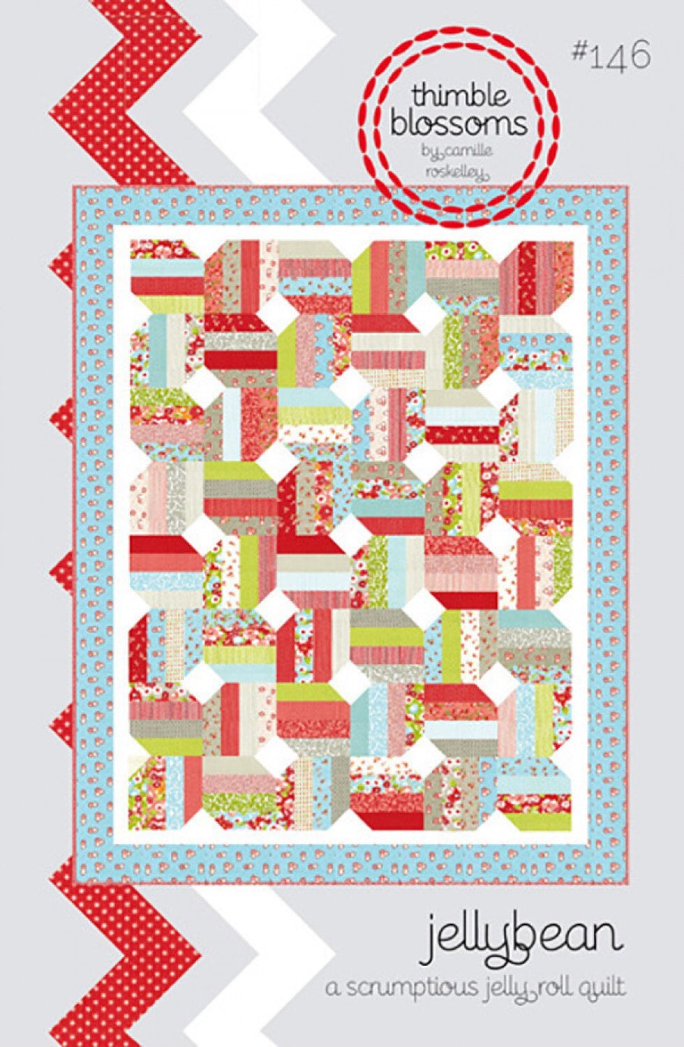Jellybean Quilt Pattern - Thimble Blossoms - Camille Roskelley - Jelly Roll Friendly - 60”x76”