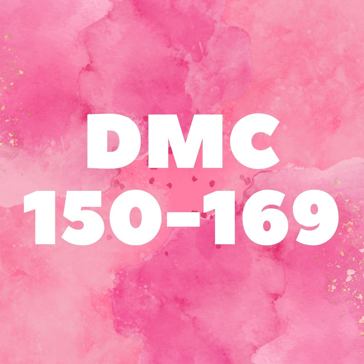 DMC Floss 150 - 169